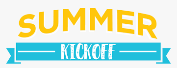 Summer Kickoff