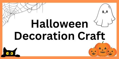 Halloween Decoration Craft