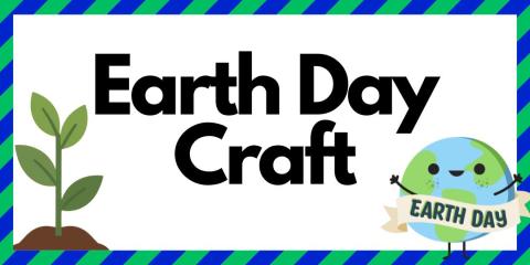 Teen Earth Day Craft