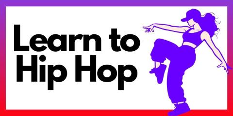Learn to Hip Hop