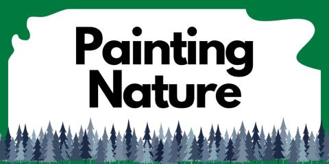 Painting Nature Teen Art Class